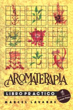 AROMATERAPIA LIBRO PR�CTICO