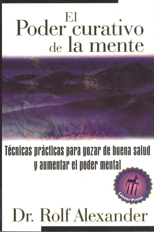 PODER CURATIVO DE LA MENTE, EL