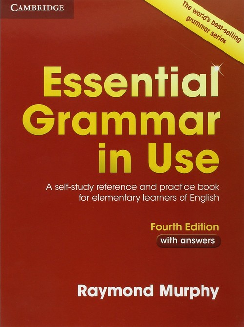 ESSENTIAL GRAMMAR IN USE WITHOUT ANSWERS (4TH ED.)