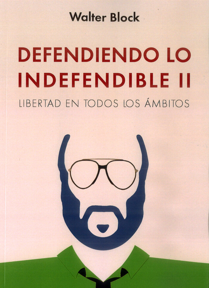 DEFENDIENDO LO INDEFENDIBLE