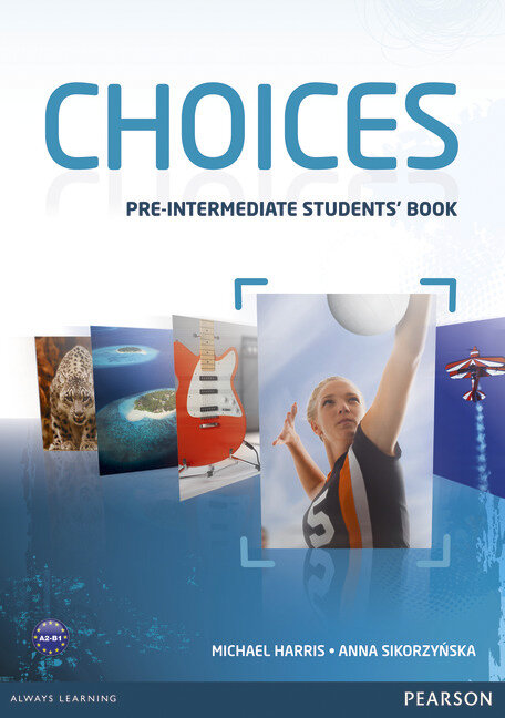 CHOICES PRE-INTERMEDIATE STS