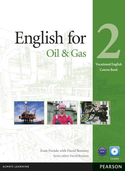 ENGLISH FOR THE OIL INDUSTRY 2 COURSEBOOK AND CD PACK