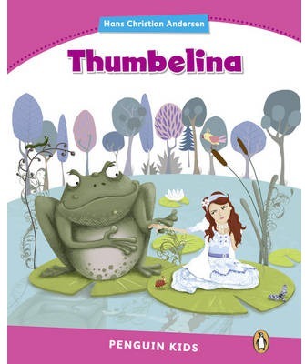 PENGUIN KIDS 2 THUMBELINA READER