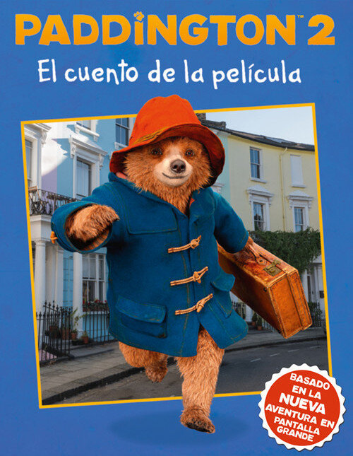 PADDINGTON 2 EL CUENTO DE LA PELICULA