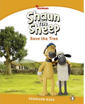 PENGUIN KIDS 3 SHAUN THE SHEEP SAVE THE TREE READER
