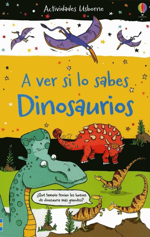 DINOSAURIOS - A VER SI LO SABES