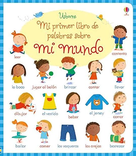 MI MUNDO PRIMER LIBRO DE PALABRAS