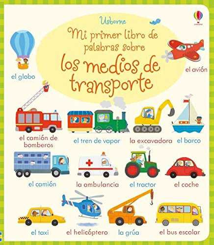 MEDIOS DE TRANSPORTE PRIMER LIBRO DE PALABRAS