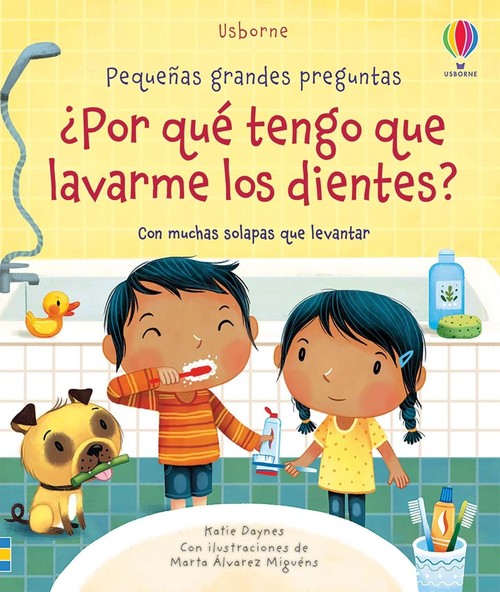 POR QUE TENGO QUE LAVARME LOS DIENTES?