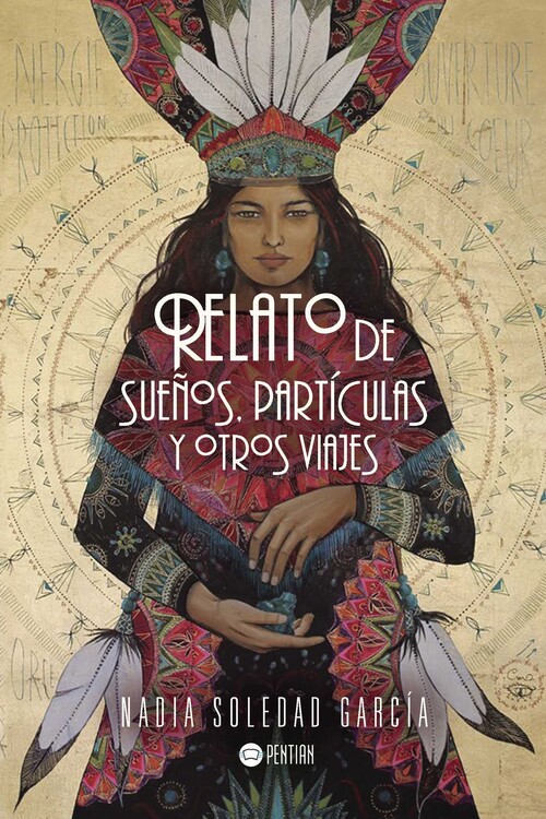 RELATO DE SUE�OS, PARTICULAS Y OTROS VIAJES