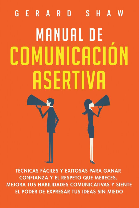 MANUAL DE COMUNICACION ASERTIVA