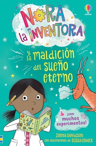 NORA LA INVENTORA Y LA MALDICION DEL SUE�O ETERNO - LIBRO 2