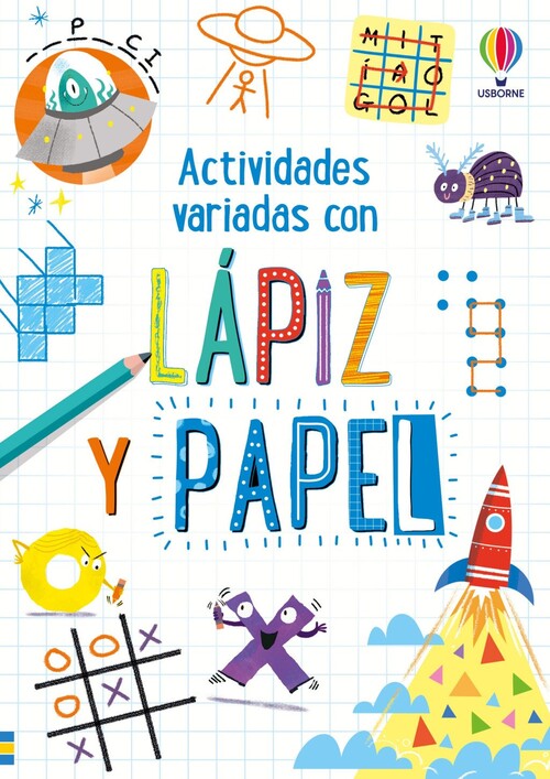 ACTIVIDADES VARIADAS CON LAPIZ Y PAPEL