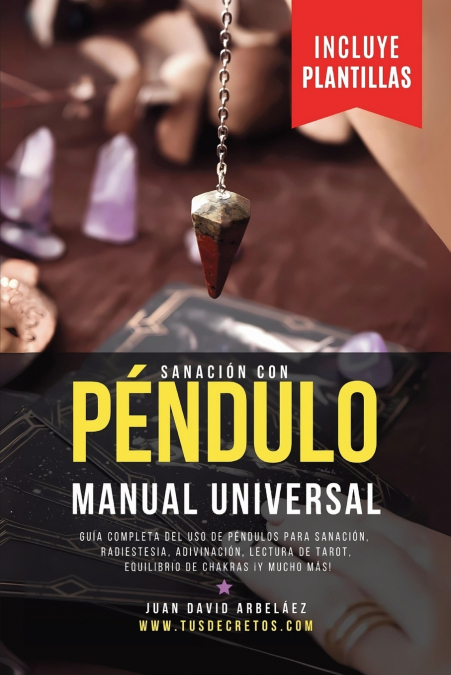 SANACION CON PENDULO MANUAL UNIVERSAL