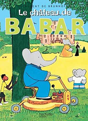 LE CHATEAU DE BABAR