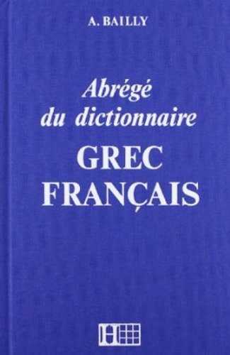 DICTIONNAIRE ABREVIADO GRIEGO/FRANCES