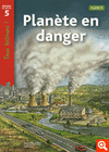PLANETE EN DANGER