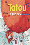TATOU LE MATOU 1 ALUM