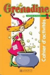 GRENADINE 2 CAHIER DACTIVITIES