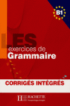 EXERCICES GRAMMAIRE B1 ALUM+CORRIGES