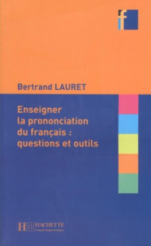 ENSEIGNER LA PRONONCIATION