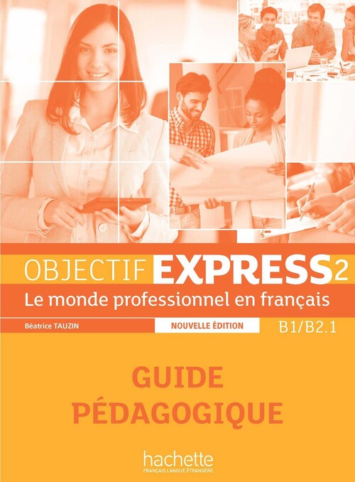 OBJECTIF EXPRESS 2 PROF