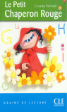 LE PETIT CHAPERON ROUGE GRAINE DE LECTURE 7 10 ANS