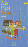 ALEX ET ZOE A PARIS 1-CAHIER LECTURE