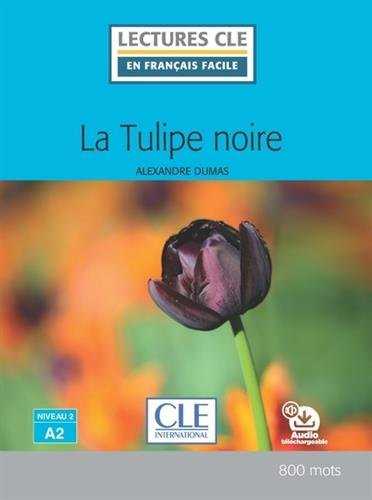TULIPE NOIRE NIVEAU 2/A2