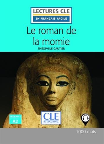 ROMAN DE LA MOMIE NIVEAU 2/A2 LIVRE 2 EDITION,LE