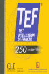 CD, TEF, TEST D�EVALUATION DE FRANCAIS, 250 ACTIVITES