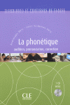 TECHNIQUES ET PRATIQUES DE CLASSE LA PHONETIQUE