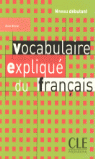 VOCABULAIRE EXPLIQUE DU FRANCAIS, NIVEAU DEBUTANT