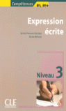 EXPRESSION ECRITE B1,B1+ NIVEAU 3
