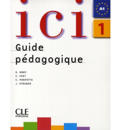 ICI 1 GUIDE PEDAGOGIQUE ELEVE NELLE