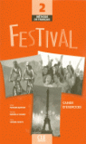 CLE FESTIVAL 2 CAHIER EXERCICES