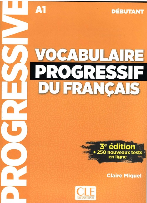 VOCABULAIRE PROGRESSIF DU FRANAAISA1 DEBUTANT
