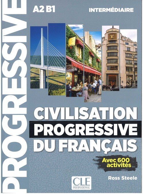 CIVILISATION PROGRESSIVE DU FRANCAIS NIVEAU INTERMEDIAIRE