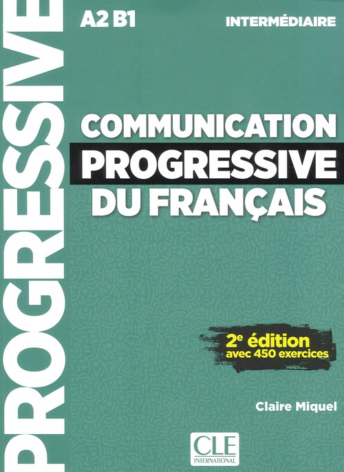COMMUNICATION PROGRESSIVE DU FRANCAIS NIVEAU INTERMEDIAIRE