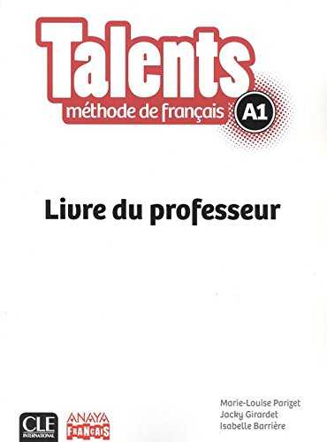 TALENTS, LIVRE DE PROFESSEUR A1