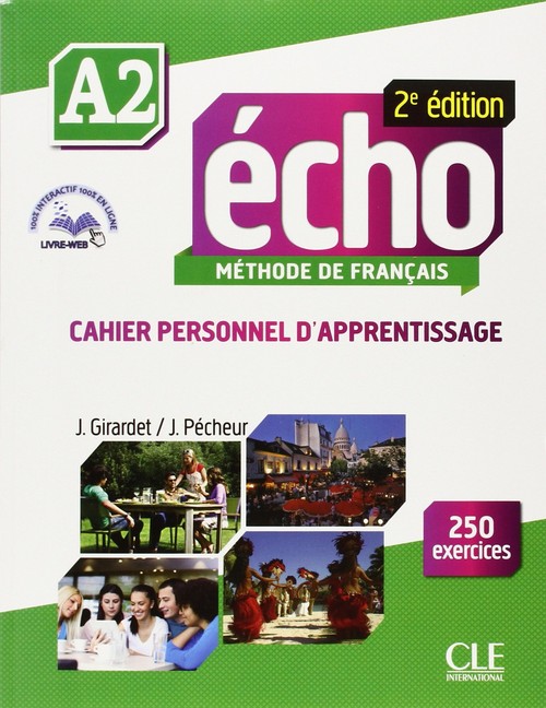 ECHO 2EME ED A2 CAHIER+CD+CORRIGES