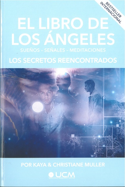 LIBRO ANGELES, EL. LOS SECRETOS REENCONTRADOS