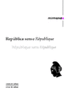 REPUBLICA SENSE REPUBLIQUE REPUBLIQUE