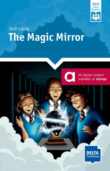 THE MAGIC MIRROR