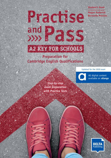 PRACTISE AND PASS A2 KEY FOR SCHOOLS SB