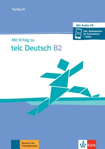 MIT ERF.TELC DT. B2, TESTBUCH - NEUE AUSGABE