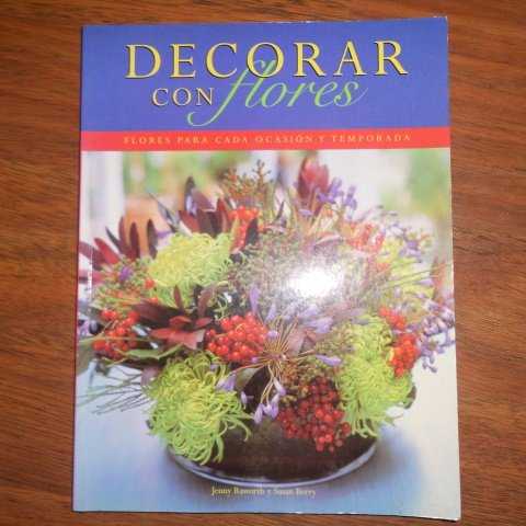 DECORAR CON FLORES