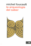 ARQUEOLOGIA DEL SABER, LA