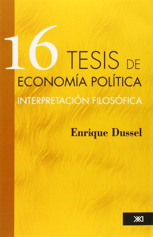 16 TESIS DE ECONOMIA POLITICA