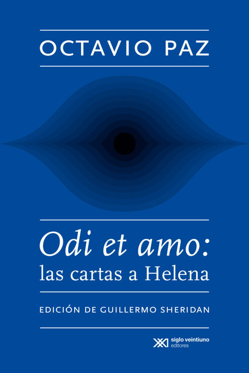 ODI ET AMO. LAS CARTAS A HELENA